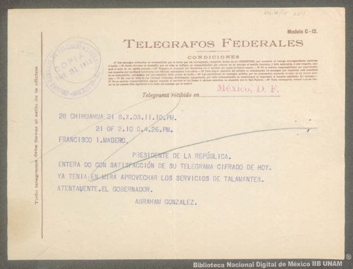 Imagen de Telegrama de Abraham González a Francisco I. Madero informándole que recibió su telegrama cifrado