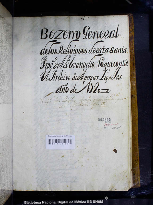 Imagen de Bezerro general de los Religiosos de esta Santa Provincia del Santo Evangelio, lo que contiene el archivo de el por sus legajos año de 1720