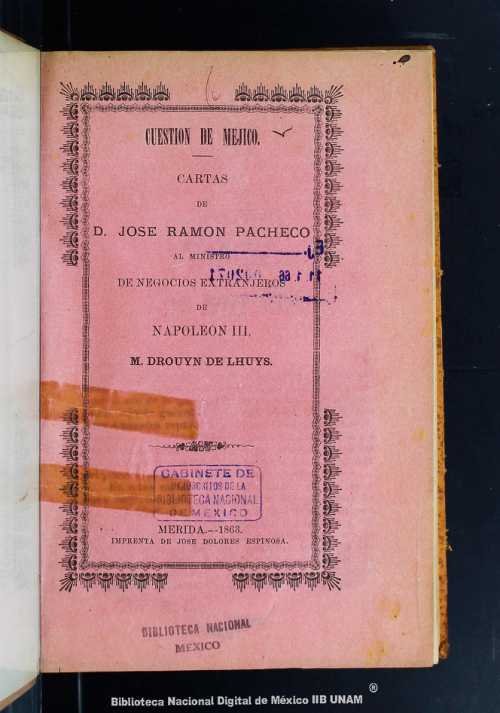 Imagen de Cuestión de Méjico: cartas de d José Ramón Pacheco al ministro de Negocios Extranjeros de Napoleón III, M Drouyn de Lhuys