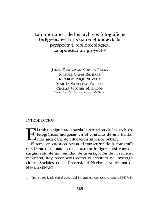 Imagen de La importancia de los archivos fotográficos indígenas en la UNAM en el tenor de la perspectiva bibliotecológica. La apuestaa un proyecto (propio)