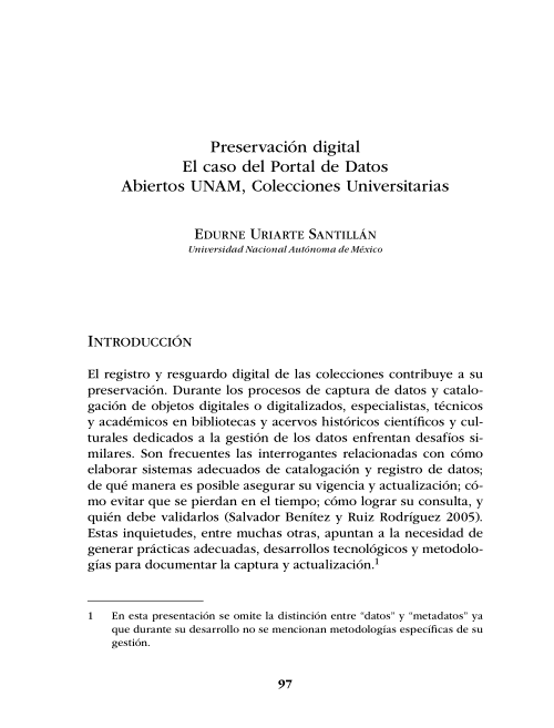 Imagen de Preservación digital. El caso del portal de datos abiertos UNAM, colecciones universitarias (propio)