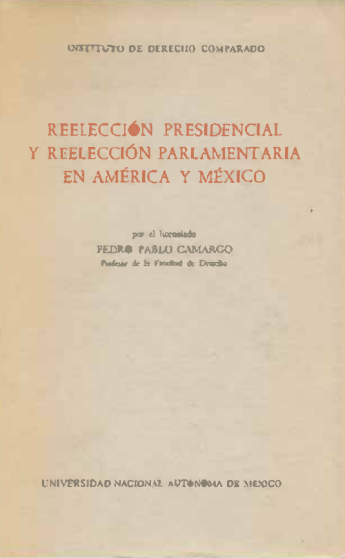 Imagen de Reelección presidencial y reelección parlamentaria en América y México (propio)