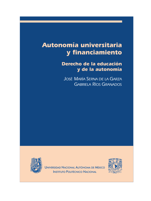 Imagen de Autonomía universitaria y financiamiento (propio)