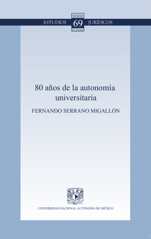 Imagen de 80 años de la autonomía universitaria. Colección Facultad de Derecho (propio)