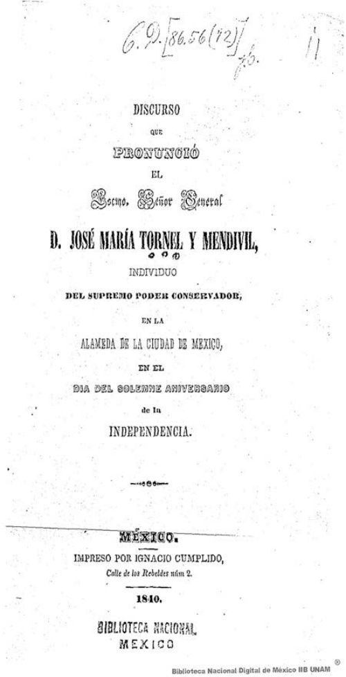 Imagen de Discurso que pronunció el Escmo Señor General José María Tornel y Mendívil, individuo del Supremo Poder Conservador en la Alameda de la Ciudad de México en el día del solemne Aniversario de la Independencia