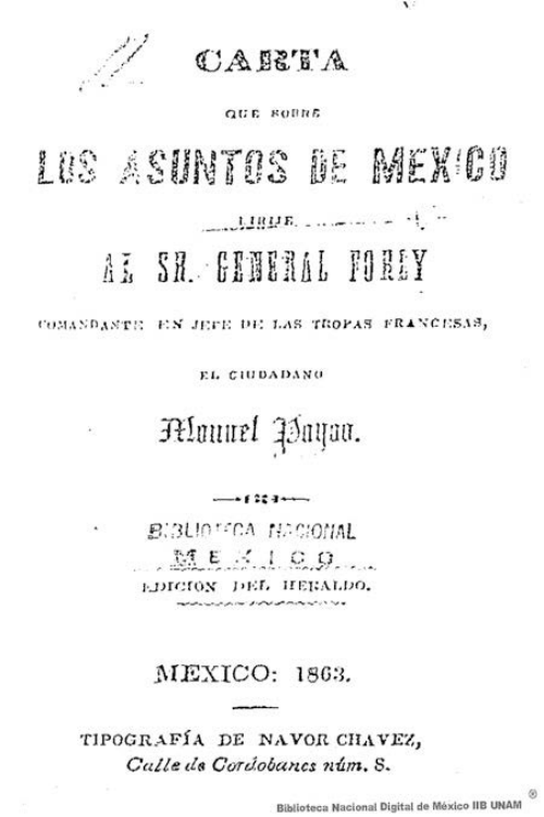 Imagen de Carta que sobre los asuntos de México dirije al Sr general Forey comandante en jefe de las tropas francesas el ciudadano Manuel Payno