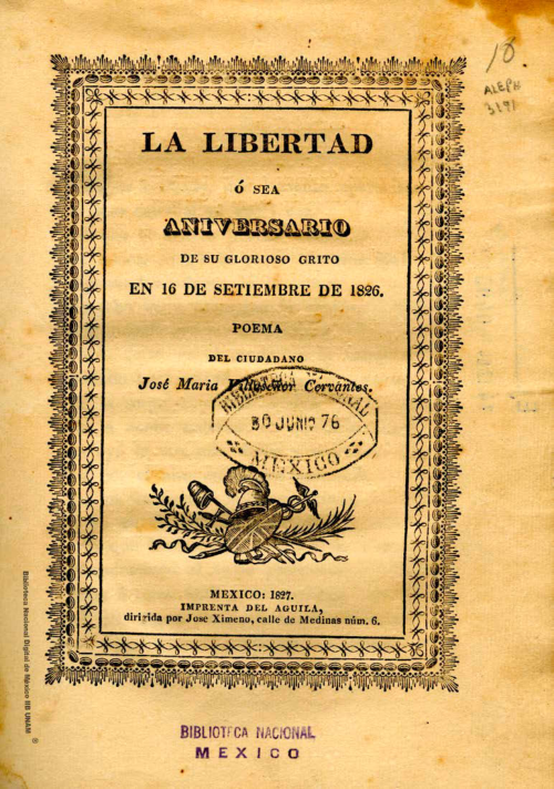 Imagen de La libertad, o sea, Aniversario de su glorioso grito en 16 de setiembre de 1826: poema